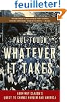 Whatever It Takes: Geoffrey Canada's...