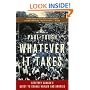 Whatever It Takes: Geoffrey Canada's Quest to Change Harlem and America