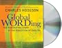 Global Wording: The Fascinating Story of the Evolution of English