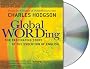 Global Wording: The Fascinating Story of the Evolution of English