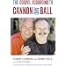 The Gospel According to Cannon and Ball