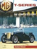  : MG T-Series: The Complete Story