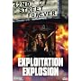 42nd Street Forever Vol. 3: Exploitation Explosion