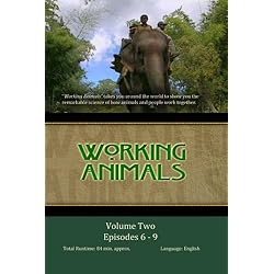 WORKING ANIMALS: Volume Two