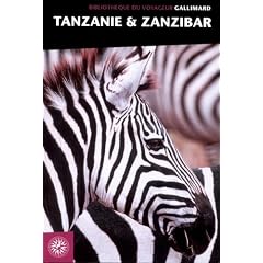 Tanzanie & Zanzibar (ancienne �dition)