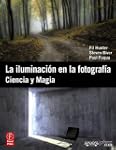La iluminaci�n en la fotograf�a. Cien...
