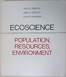 Ecoscience: Population, Resources, Environment