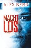 Machtlos - Alex Berg