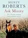 Ask Monty: The 150 Most Common Horse Problems Solved
