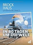 Brockhaus Literaturcomics - Weltliteratur im Comic-Format: In 80 Tagen um die Welt
