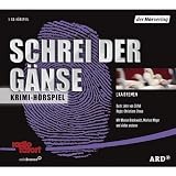 Schrei der G&auml;nse - John von D&uuml;ffel