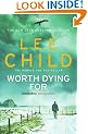 Worth Dying For: (Jack Reacher 15)