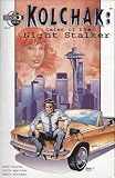 Kolchak: Tales of the Night Stalker (#2, Cover B)