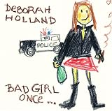 Bad Girl Once...