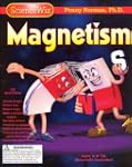 I Can Become an Electro Wiz: Magnetism