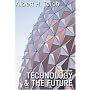 Technology and the Future