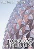 Technology and the Future