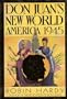 Don Juan's new world: America 1945