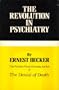 Revolution in Psychiatry