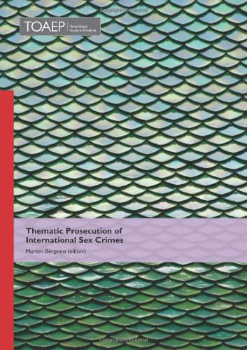 Thematic Prosecution of International Sex Crimes