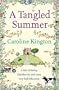 A Tangled Summer: A Tale of Barley, Blackberries and some Very Bad Behaviour