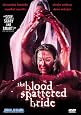The Blood Spattered Bride