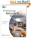 Photoshop. Retusche & Restauration.