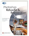 Photoshop. Retusche & Restauration.