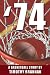 '74: A Basketball Story