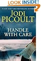 Handle with Care: A Novel