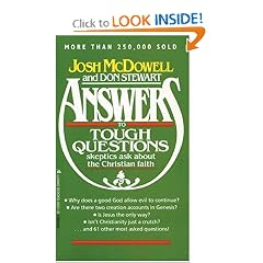 Answers to Tough Questions Skeptics Ask About the Christian Faith