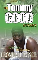 The Tommy Good Story