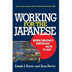 Working for the Japanese: Inside Mazda's American Auto Plant