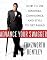 Advance Your Swagger: How to Use Manners, Confidence, and Style to Get Ahead
