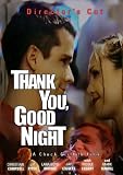 Thank You, Good Night