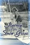 Journey of the Snow Goose