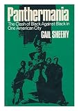 Panthermania; : the clash of Black against Black in one American city