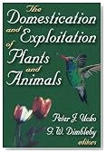 The Domestication and Exploitation of Plants and Animals