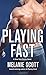 Playing Fast: A New York Saints Novel