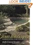 Texas Wildscapes: Gardening for Wildlife, Texas A&M Nature Guides Edition