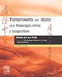 Tratamiento del dolor con fitoterapia china y acupuntura Tratamiento del dolor con fitoterapia china y acupuntura