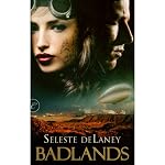 Badlands | Seleste deLaney