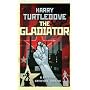 The Gladiator (Crosstime Traffic)