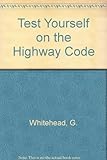 Test yourself on the highway code