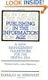 Publishing in the Information Age: A New Management Framework for the Digital Era