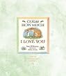 Guess How Much I Love You 10th Anniversary Edition with CD (Audio)