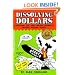 Dissolving Dollars: Exposing The Debt-Based Insanity Behind Modern Money (2Nd Edition)