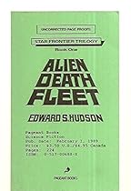 Alien Death Fleet (Star Frontier Trilogy, Book 1) Alien Death Fleet (Star Frontier Trilogy, Book 1)