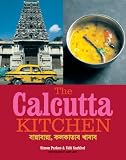 The Calcutta Kitchen Simon Parkes, Udit Sarkhel