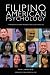 Filipino American Psychology: A Handbook of Theory, Research, and Clinical Practice